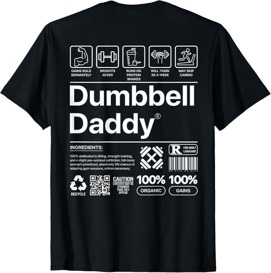 Dumbbell Daddy And Dad Gym Workout Father Funny T-Shirt