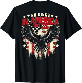 (ON BACK) No Kings In America Since 1776 USA Flag Vintage T-Shirt