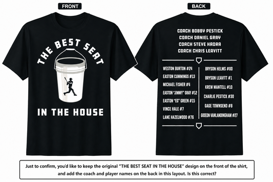 Baseball Bucket Baseball Lovers The Best Seat In The House T-Shirt (2 Sided) Custom